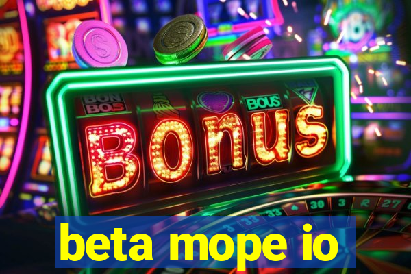 beta mope io